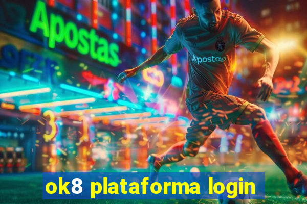 ok8 plataforma login